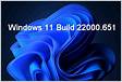 Releasing Windows 11 Build.651 to the Release Preview